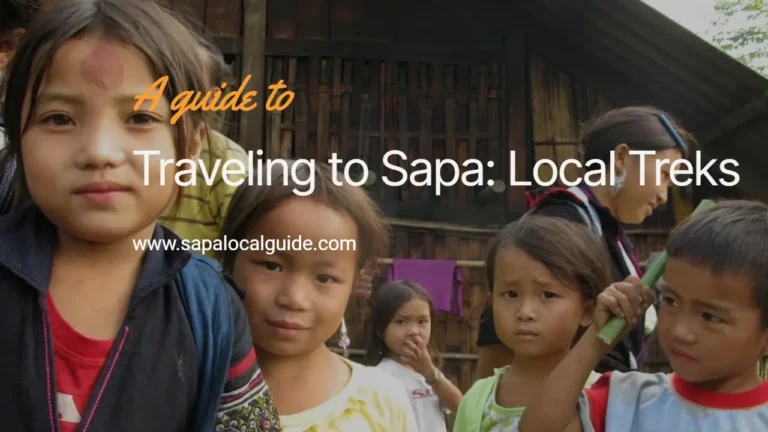 What is there when traveling to Sapa?